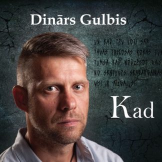 Dinars Gulbis // Kad